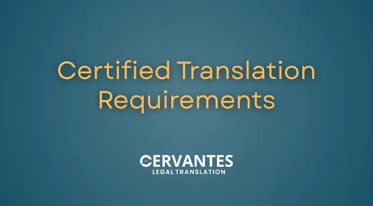 Certified Translation Requirements