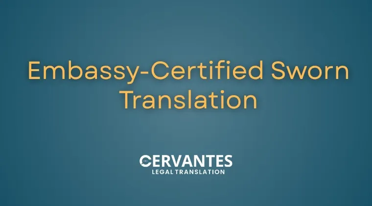 Embassy-Certified Sworn Translation