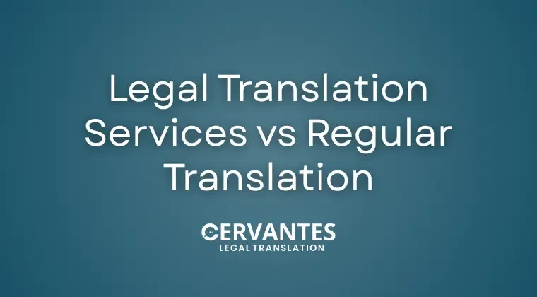 Legal Translation Services vs Regular Translation: What’s the Difference?