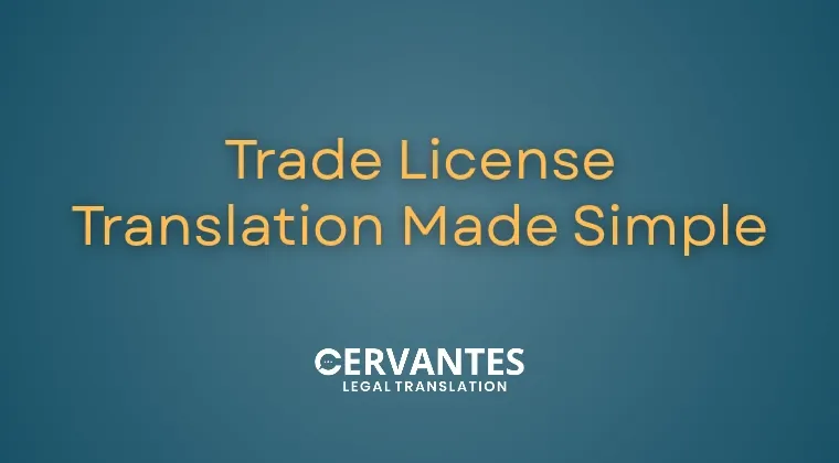 Trad‌e License Transl‌ation Made‌ Simple​